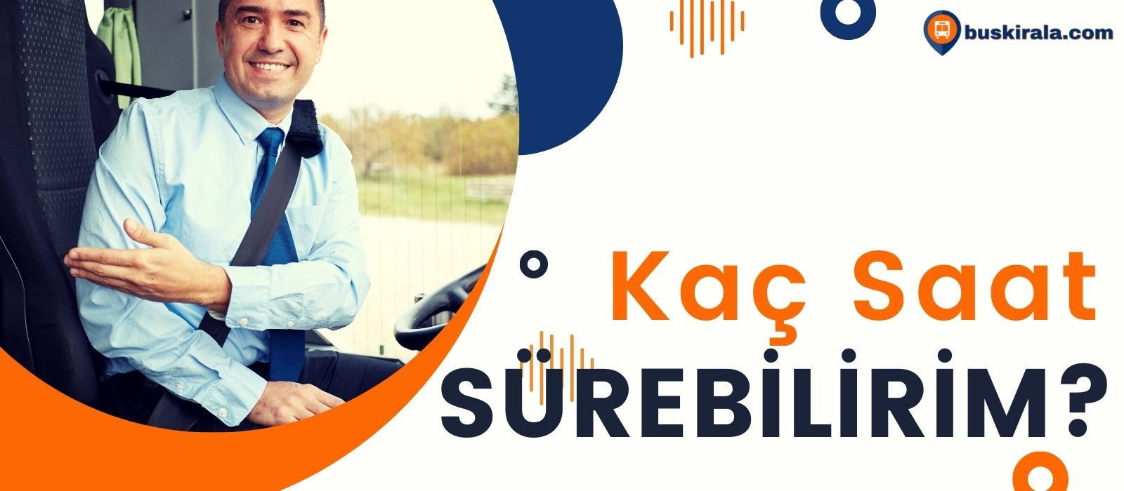 otobüs şoförü kaç saat otobüs sürebilir
