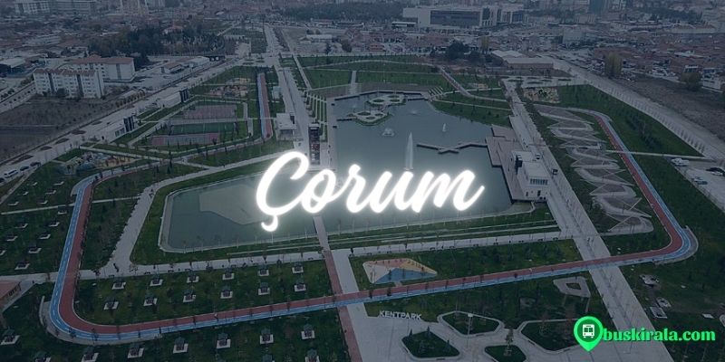 Çorum gezi rehberi Çorum gezilecek yerler