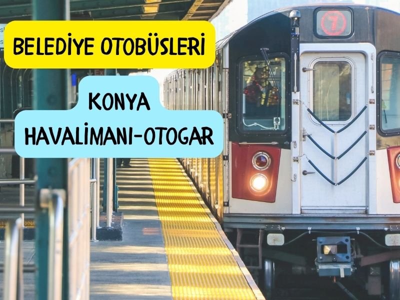 konya havalimanından otogara toplu taşıma ile nasıl gidilir