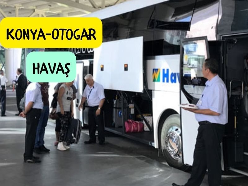 konya havaalanından otogara havaş var mı