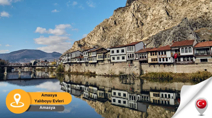 amasya yalıboyu evleri yalıboyu evleri amasya