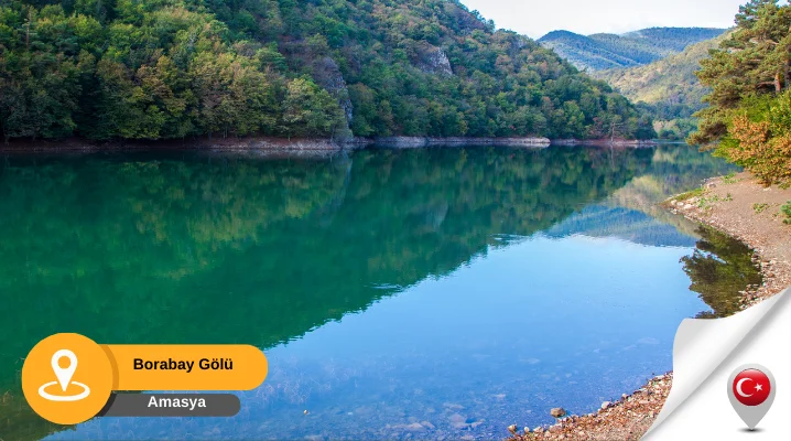 borabay gölü Amasya Borabay Gölü