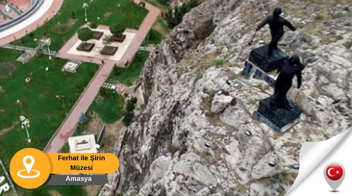 aşıklar müzesi amasya Amasya Ferhat ile Şirin Müzesi