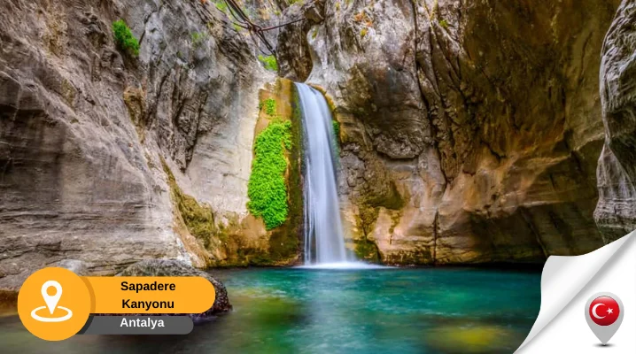 Sapadere gezilecek kanyonlar antalya