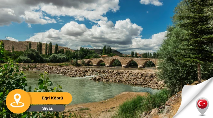 eğri köprü sivas Sivas Eğri Köprü