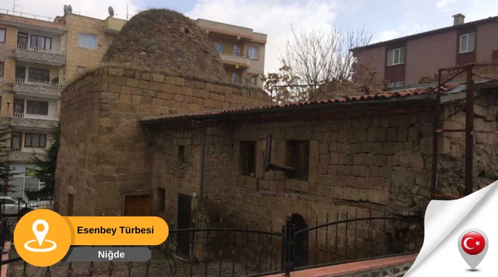 esenbey türbesi niğde Niğde Esenbey Türbesi